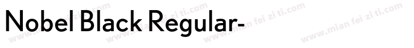 Nobel Black Regular字体转换